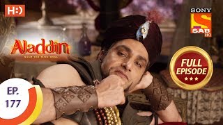 Aladdin - Ep 177 - Full Episode - 19th April, 2019 Aladdin - Ep 177 - Full Episode - 19th April, 2019