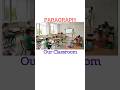 Paragraph: Our Classroom | Paragraph Writing (English 1st Paper) | Your Classroom Paragraph