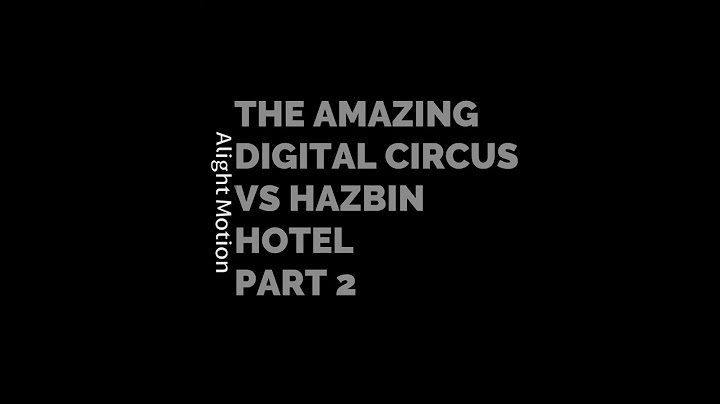 The Amazing Digital Circus vs Hazbin Hotel Part 2