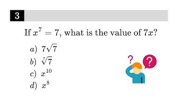 SAT Algebra Trick: If x^7=7, What is 7x?