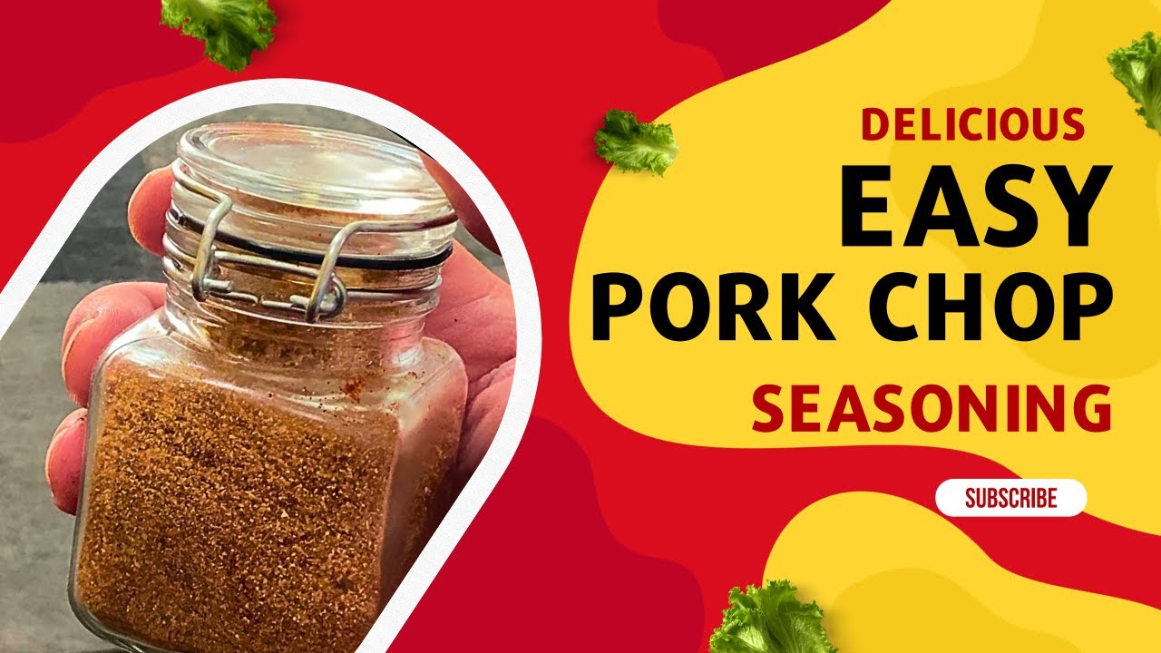 Pork Chop Seasoning