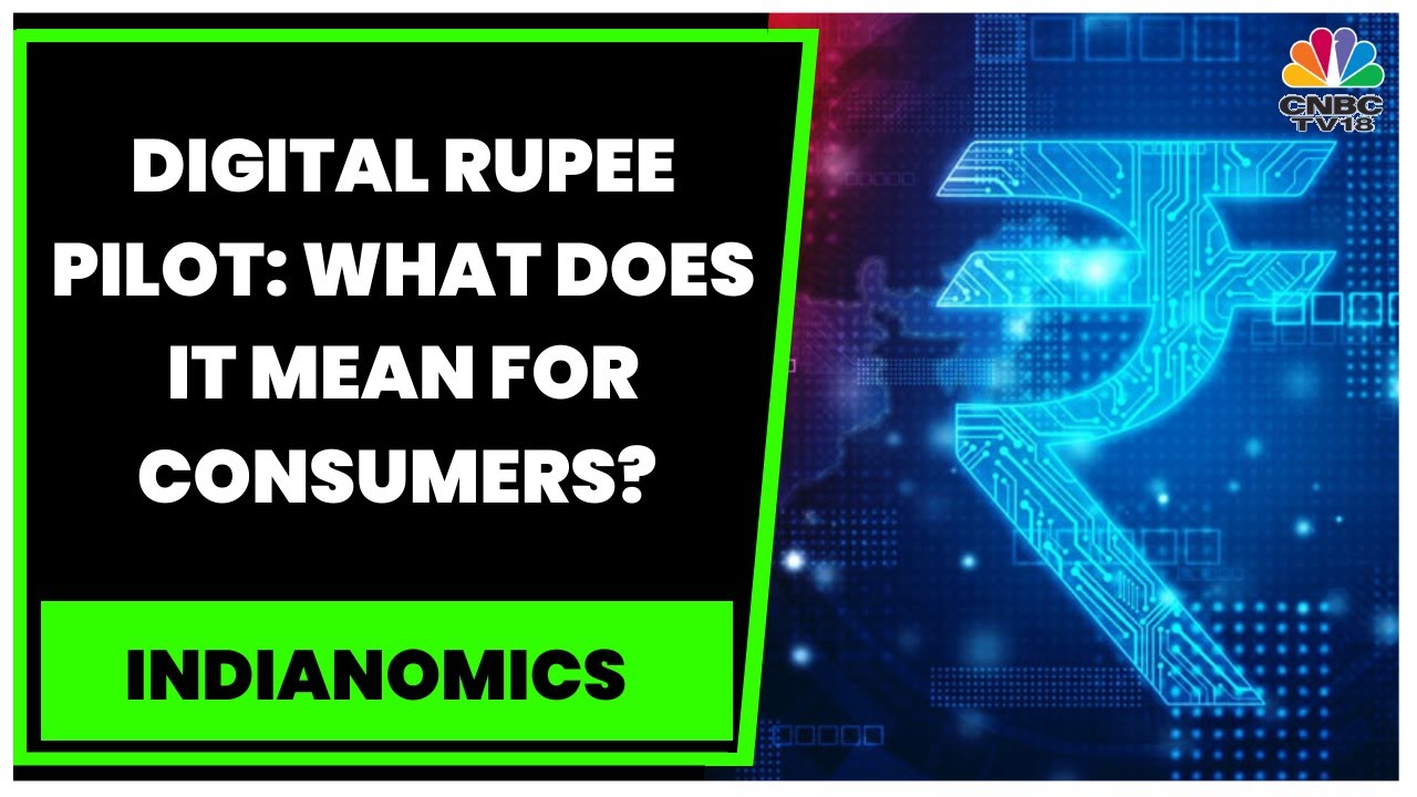 Digital Rupee Pilot What Does It Mean For Consumers Finance Experts digital-rupee-pilot-what-does-it-mean-for-consumers-finance-experts