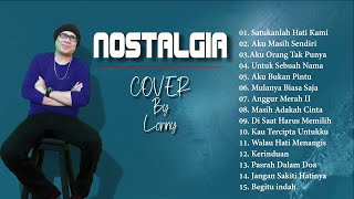 Lagu NOSTALGIA PALING DICARI - BAG VII - KOMPILASI + LIRIK (Aku Masih Sendiri) COVER by LONNY
