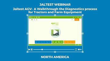 JALTEST WEBINAR | AGV. A walkthrough the Diagnostics process for Tractors and Farm Equipment