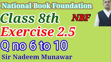 8th Ex 2.5 Q no 6 ,7,8,9,10 Class 8th NBF how find square root of decimal values Sir Nadeem Munawar