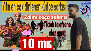 Metin Sönmez- Zalım Keça Zalıma زالم كجا زالما zalımın kızı Tiktokta Patlayan Şarkı #OFFİCİALVİDEO Resimi