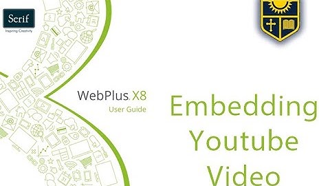 How to embed a youtube video on a webpage using webplus x8.