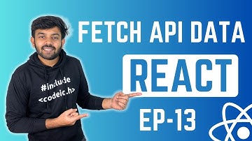 Fetch API data in React | React Ep- 13 | code io - Tamil
