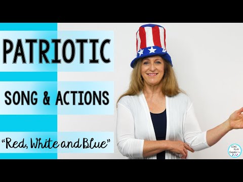 Patriotic U.S.A Song for Kids🎵"Red, White and Blue" Children's Song🎵Hand Actions🎵Sing Play Create