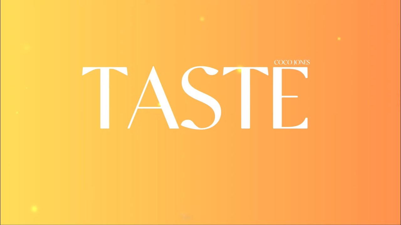 Coco Jones - Taste