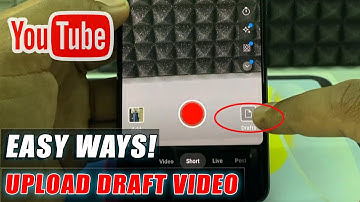 how to upload draft video on youtube?