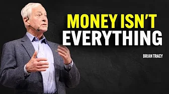 Money isn't Everything  In Life But it Can Help You Solve A Lot of Problems | Brian Tracy Motivation