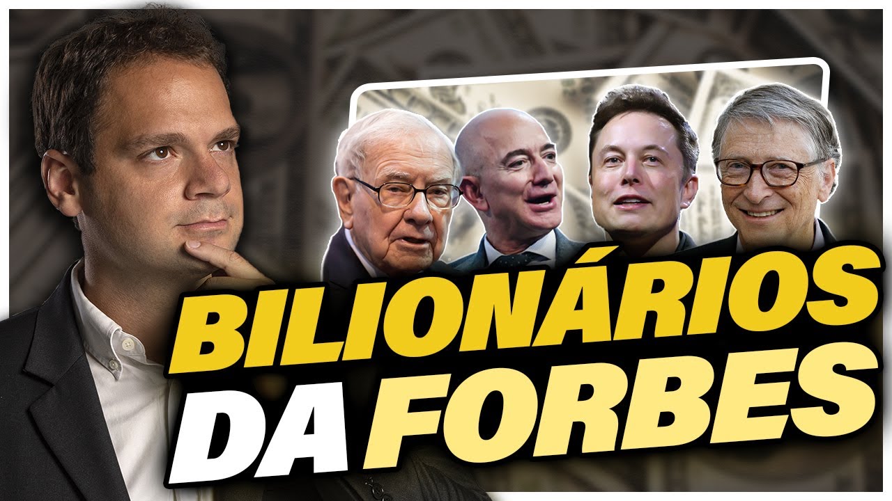A VERDADE sobre a lista de BILIONÁRIOS da Forbes