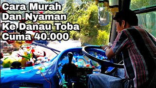 Download Lagu Yuk Kita Ke Danau Toba | Naik Bus Sejahtera AC Non Toilet Parapat - Medan MP3