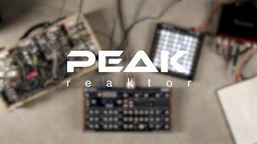 Reaktor - Peak Tutorials // Novation