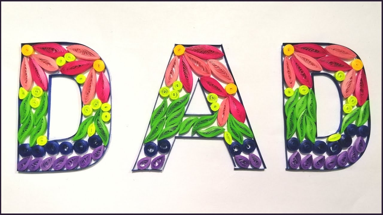 Father's Day DIY Gift with Quilling Paper Art Father's Day Special