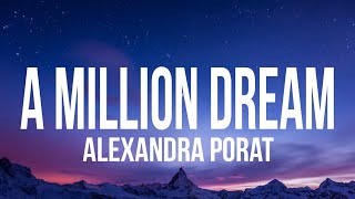 A Million Dream - Cover by Alexandra Porat (Lyrics)