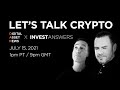 Let's Talk Crypto: Rob from Digital Asset News & InvestAnswers Live