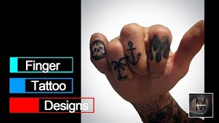 Design Ideas for Finger Tattoo Ideas