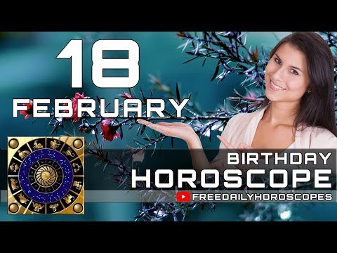 february-18---birthday-horoscope-personality