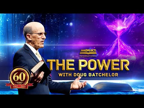 The Power - Sixty Years of Miracles | Doug Batchelor