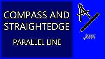 Straightedge and Compass - Parallel Line