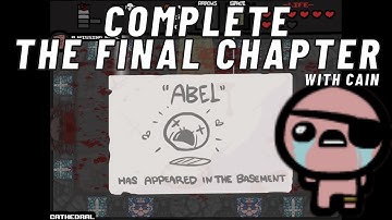 Complete the final chapter with Cain - The Binding of Isaac: Eternal Edition! v1.666
