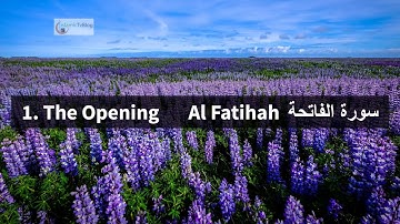 1. The Opening Al Fatihah سورة الفاتحة    Quran with urdu translation saad al ghamdi