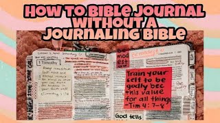 How to bible journal without a journaling Bible//normal bible