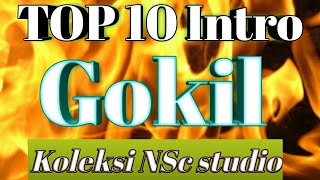 Top 10 kumpulan Intro Gokil