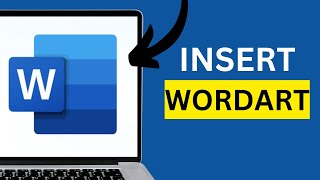How to Insert WordArt in Microsoft Word [Tutorial]