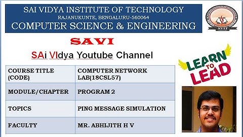 CN LAB 18CSL57 PROGRAM 2 PING MESSAGE SIMULATION