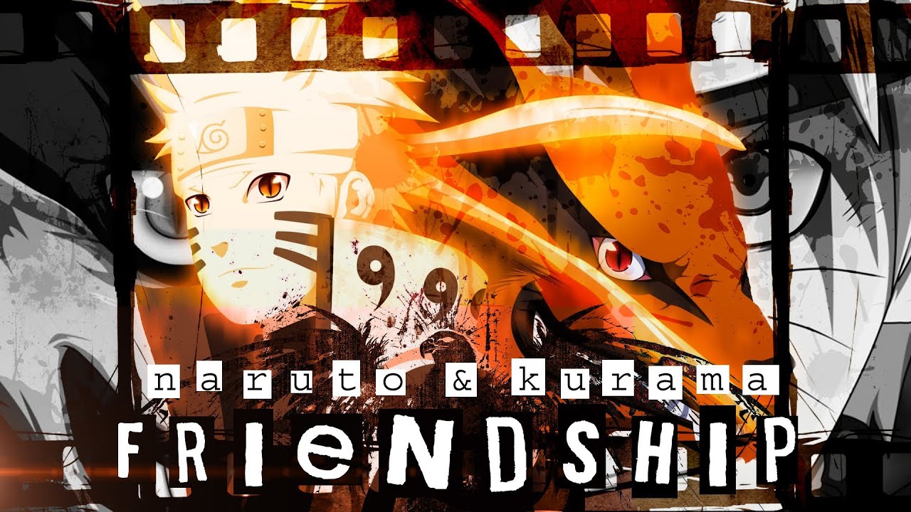  AMV Naruto Kurama Friendship YouTube