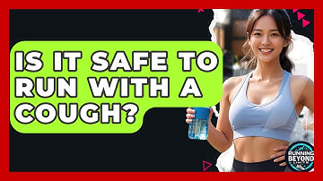 Is It Safe To Run With A Cough? - Running Beyond Limits