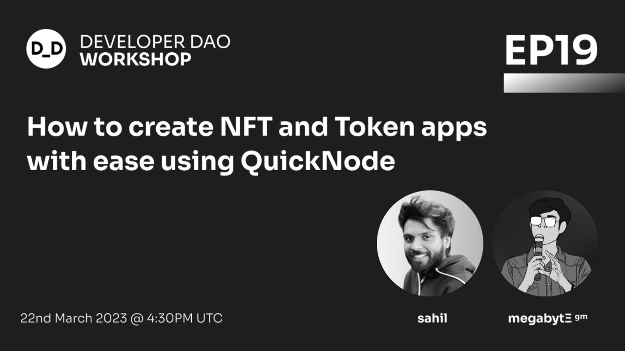 Web3 Tutorial 19: Create NFT and Token dApps with Ease using Quicknode ...