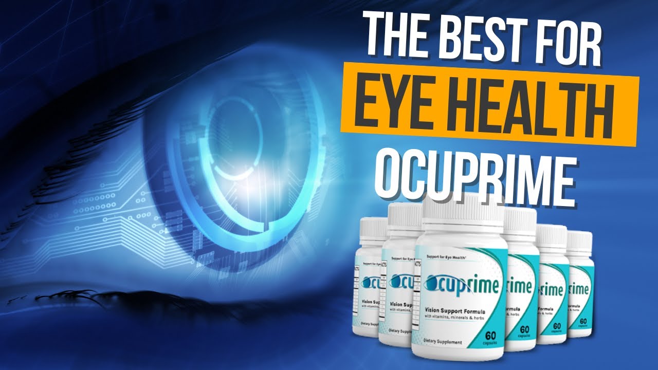? Ocuprime  ? The best for eye health
