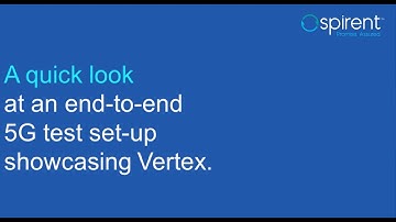Spirent Channel Emulation in an End-to-end 5G Test Set-up