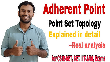 Adherent Point| Point Set Topology| real analysis| #csirnet #iitjam #maths #setexam #realanalysis