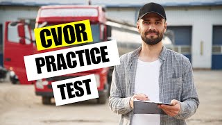 CVOR Practice Test 2026 Commercial Vehicle Operator s Registration Exam Questions Answers