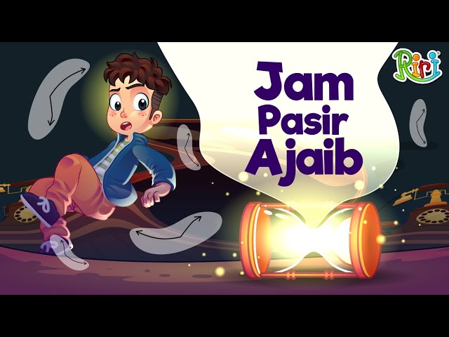 MESIN WAKTU - Jam Pasir Ajaib & Antik | Dongeng Anak Bahasa Indonesia | Cerita Rakyat Nusantara class=