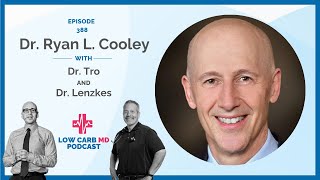 Famous E388 - Keys to Cardiometabolic Health | Dr. Ryan L. Cooley Profile