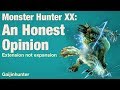 Monster Hunter XX: An Honest Opinion