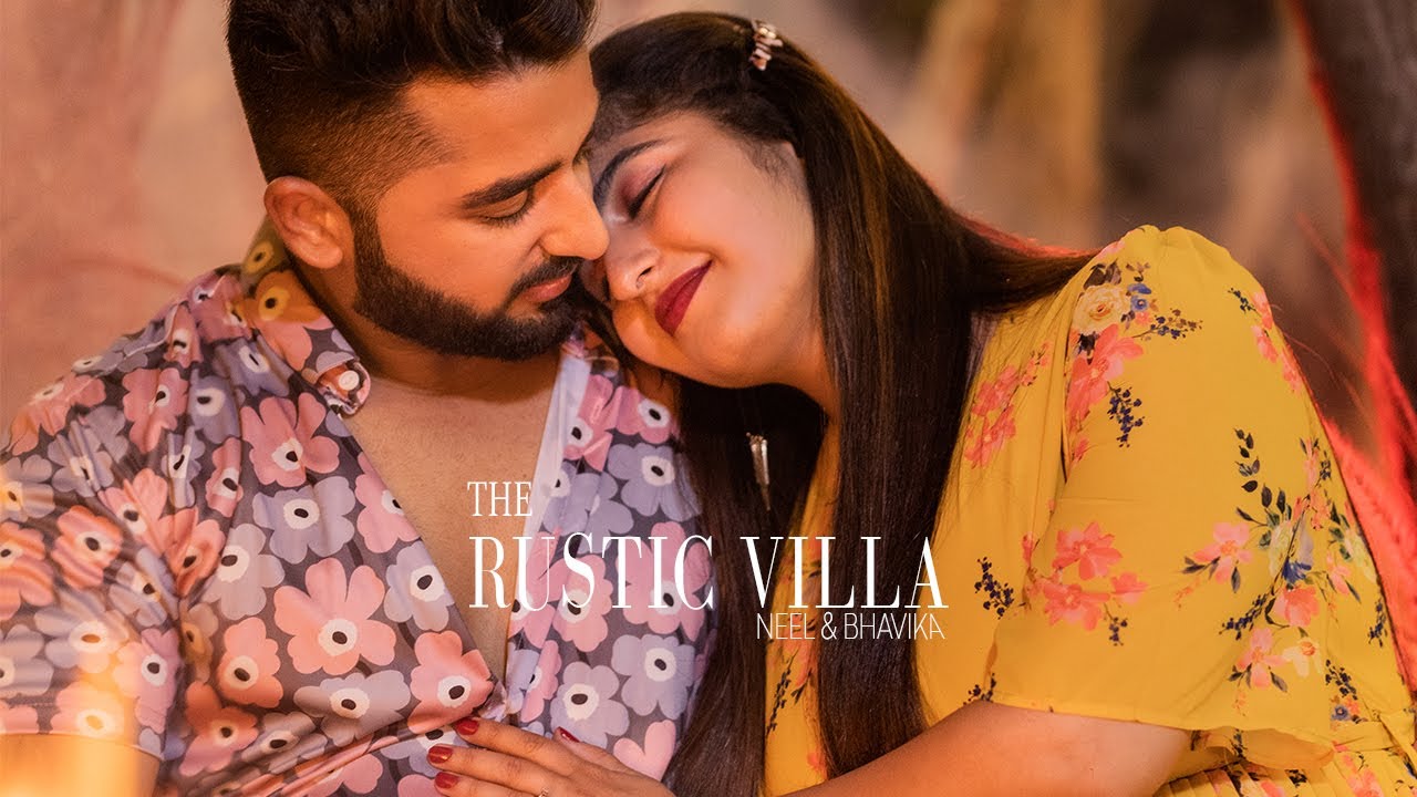 NEEL x BHAVIKA | PRE WEDDING SONG | RUSTIC VILLA | THE RK FILMS - YouTube