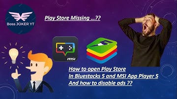 Play store not showing in Bluestacks 5 and MSI App Player 5 and How to remove ad l @FunnySGaming7