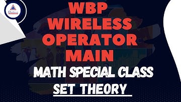WIRELESS OPERATOR MAIN | MATH CLASS ON SET THEORY | THE DHRONAS | #WBP #WIRELESSOPERATOR