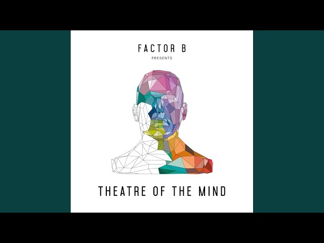 Factor B - Sea of Thoughts
