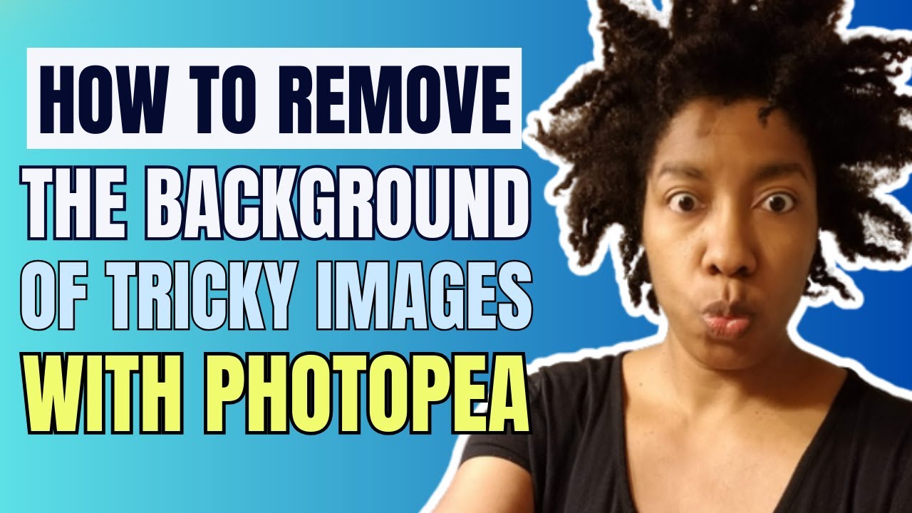 How to Remove the Background of an Image in Photopea | Let's Do a Tricky Image