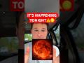 BLOOD MOON TONIGHT?! Jesus coming back??✝️👀