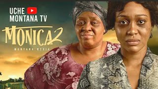 MONICA PT 3 - UCHE MONTANA, JOHN EKANEM, 2026 LATEST NIGERIA MOVIE