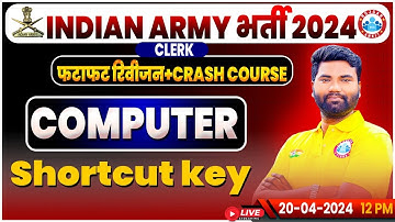 Indian Army 2024, Army Clerk Computer Revision Class, Army Crash Course, Shortcut key By Mayank Sir
